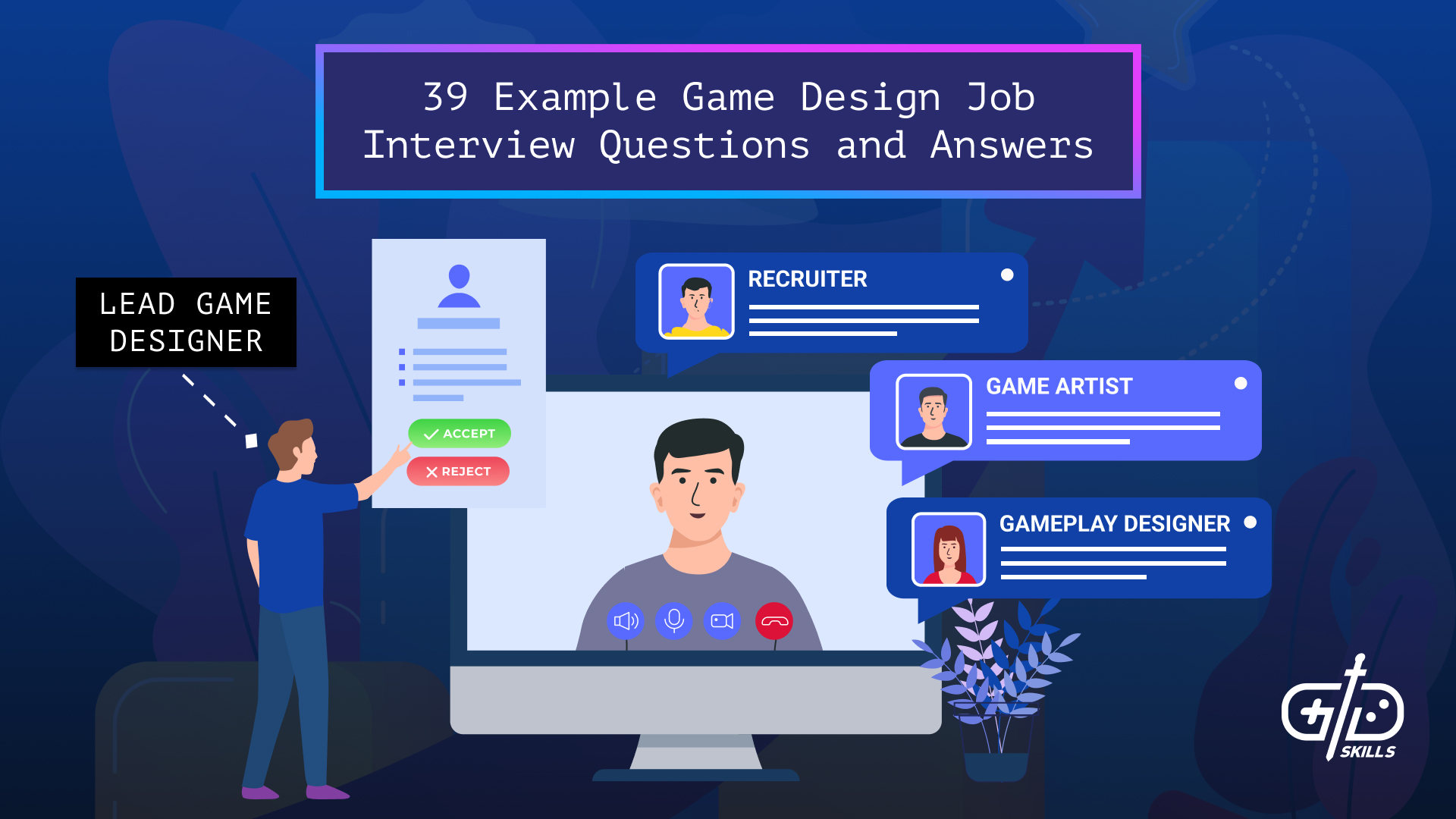 39 Example Game Design Job Interview Questions and Answers