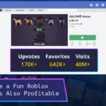 How to Make a Good Roblox Game That's Also Profitable