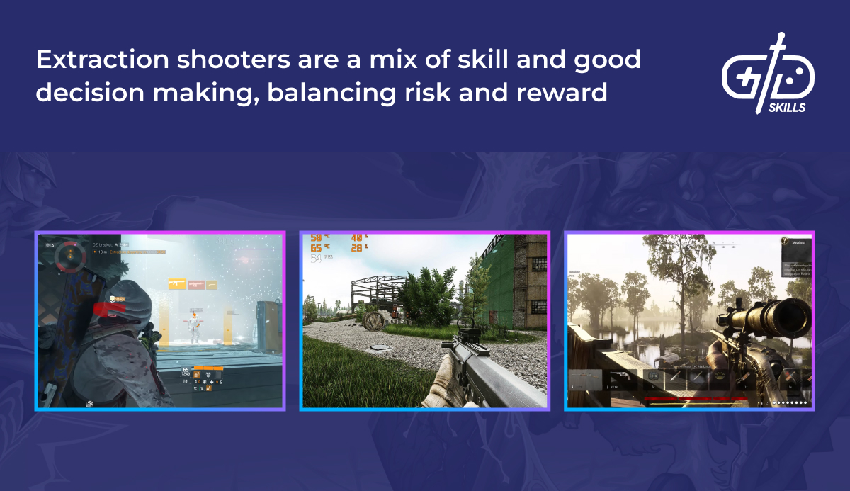 Extraction shooters require quick decision-making while balancing risks and rewards