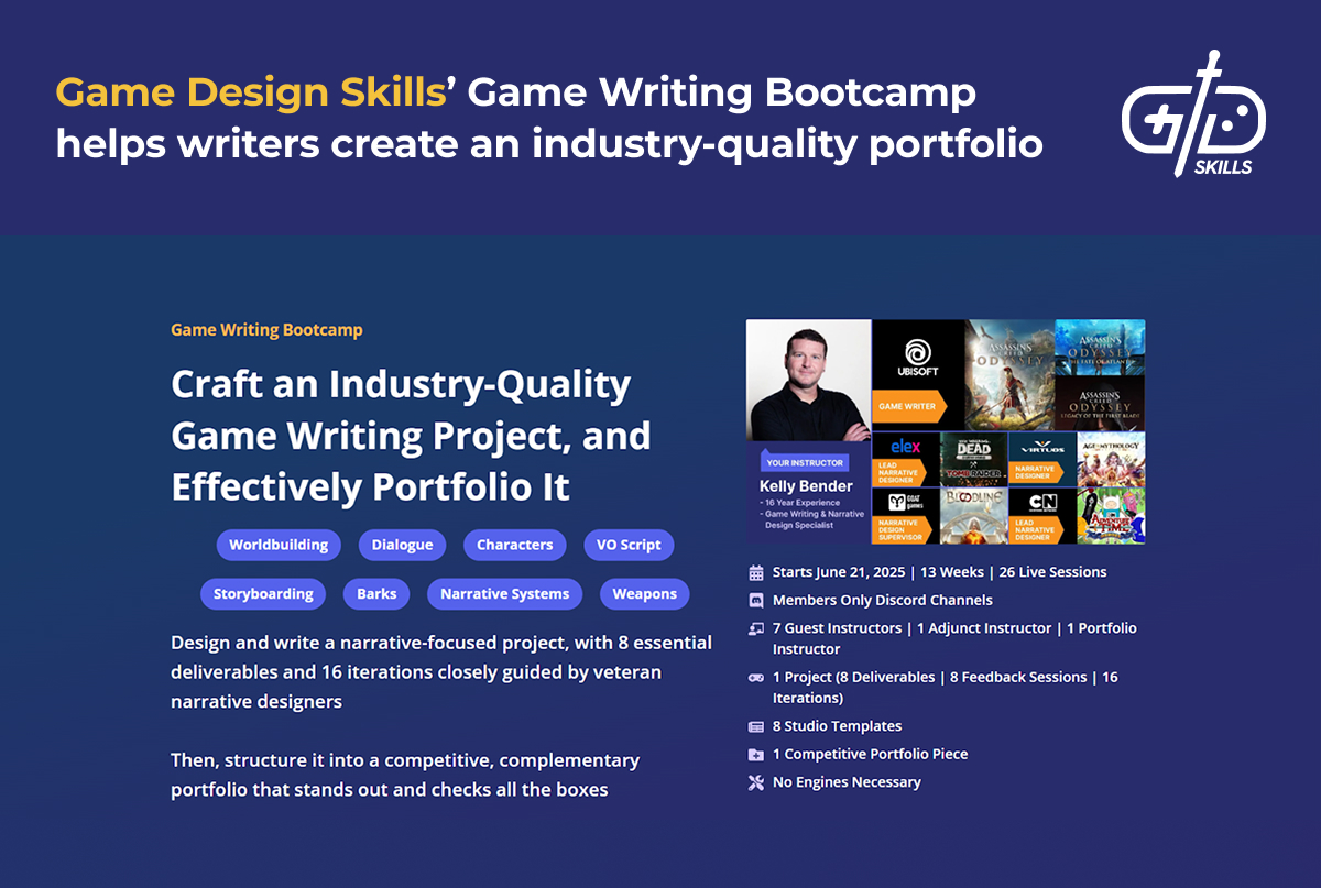 Game Design Skills' Game Writing Bootcamp with Kelly Bender
