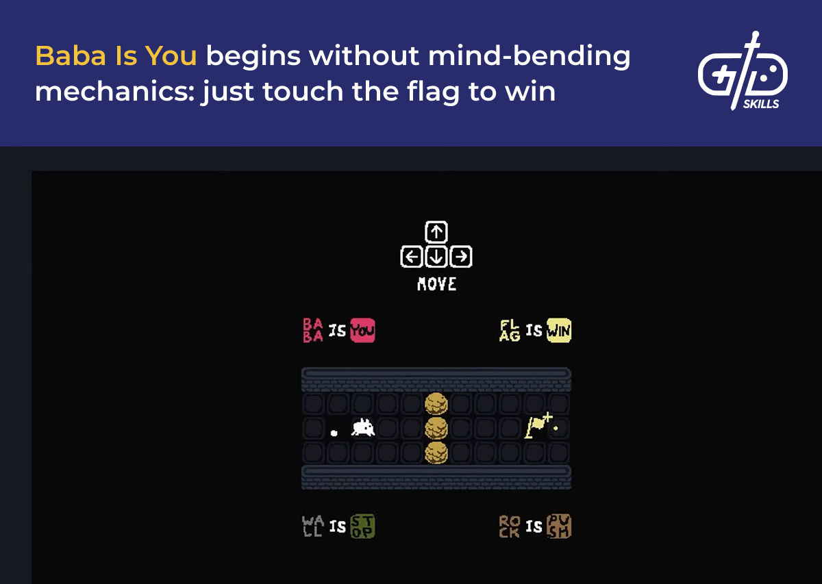 Baba Is You starts simple - touch the flag to win
