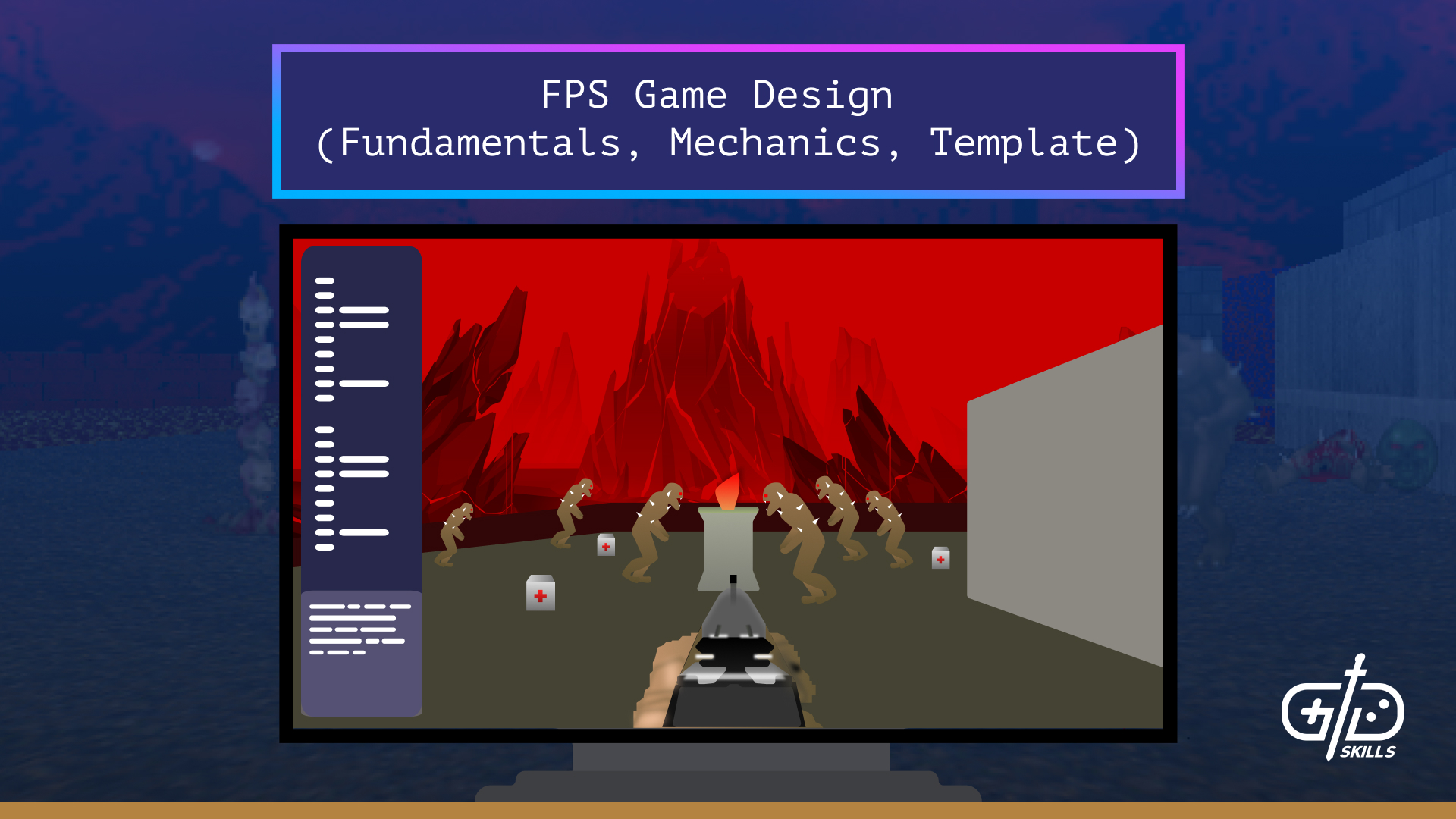 FPS Game Design (Fundamentals, Mechanics, Template)