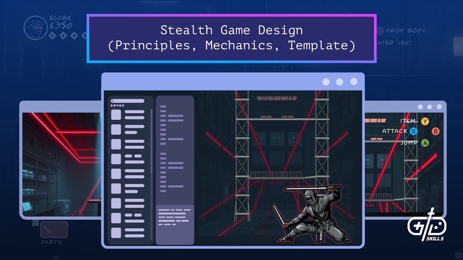Stealth Game Design (Principles, Mechanics, Template)