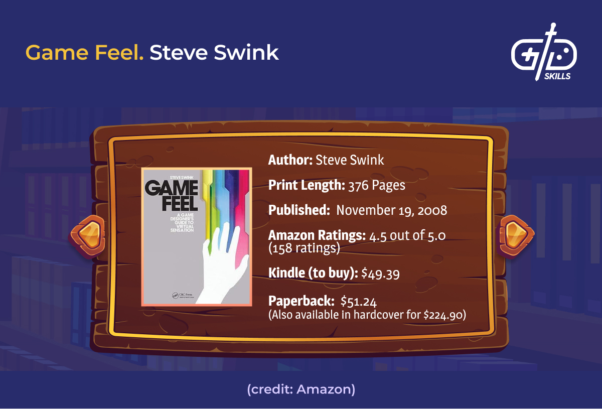 Game Feel - Steve Swink