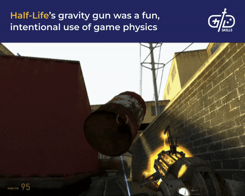 Half-Life's gravity gun was a fun, intentional use of game physics
