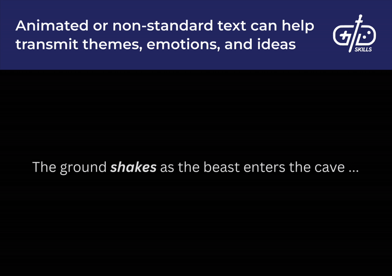 Animated text helps communicate emotion and enhance theming