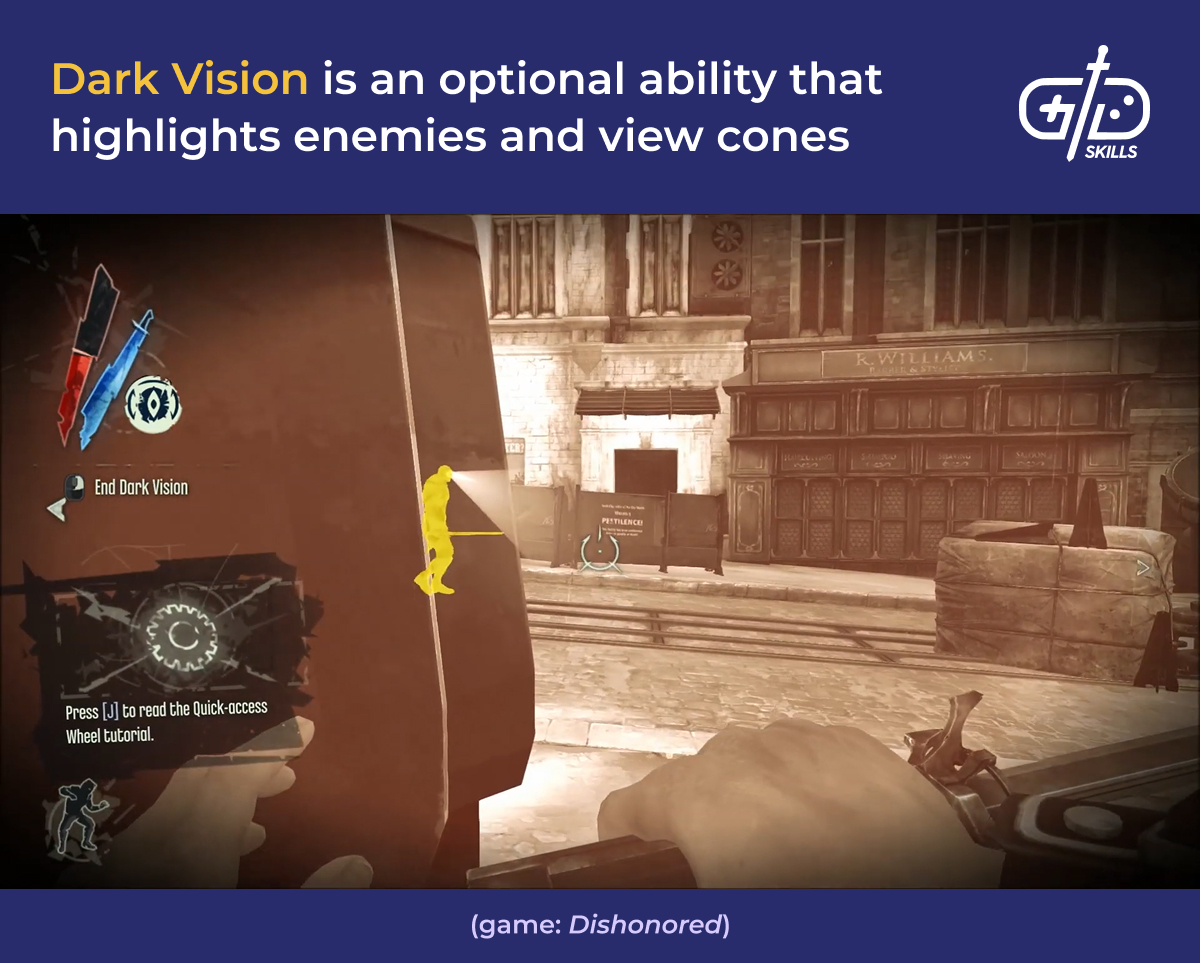 Dark Vision in Dishonored highlights enemies' view cones