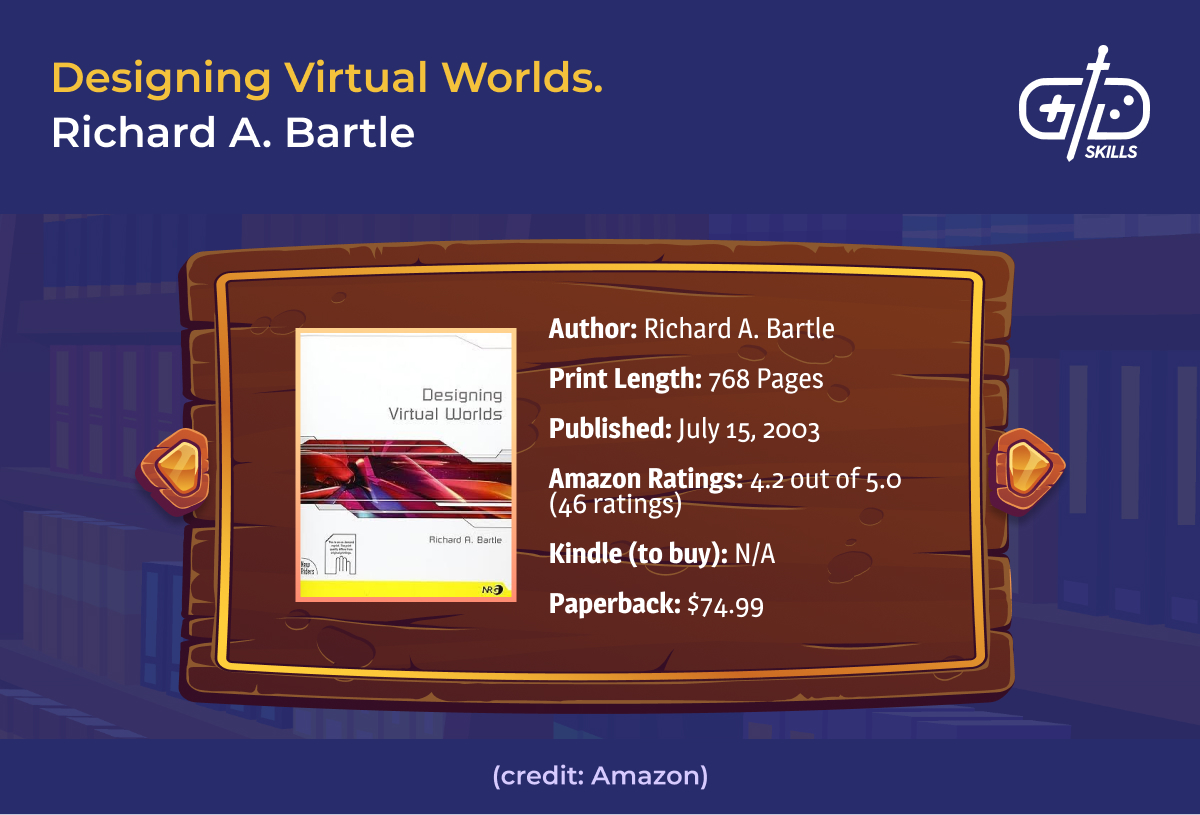 Designing Virtual Worlds - Richard A. Bartle