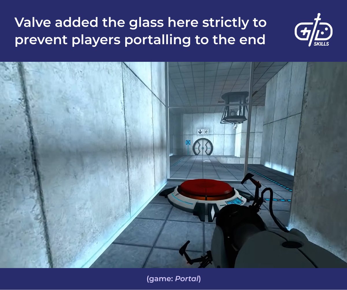 Valve added glass here to prevent portalling right to the end of Portal