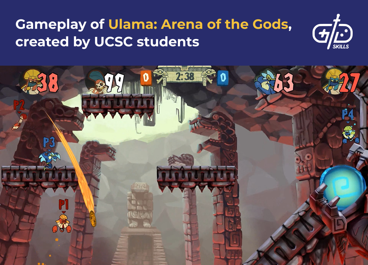 Ulama: Arena of the Gods, by UCSC students