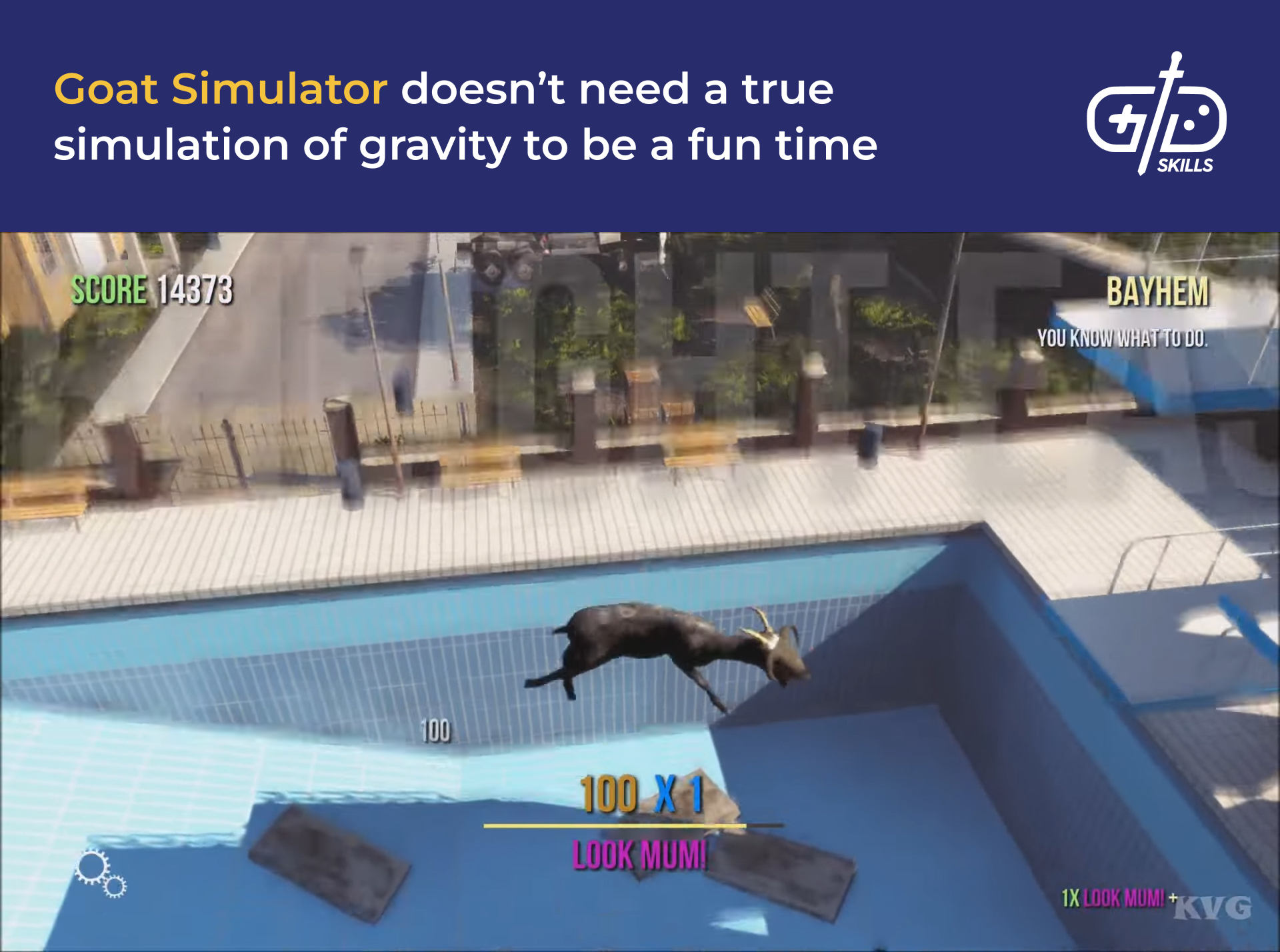 Goat Simulator is fun even with...slightly unrealistic physics