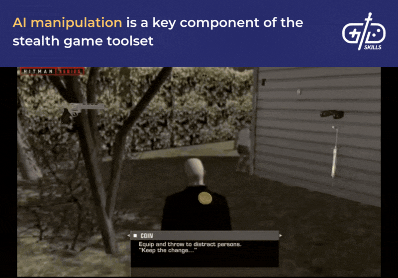 Stealth games depend on players manipulating the AI