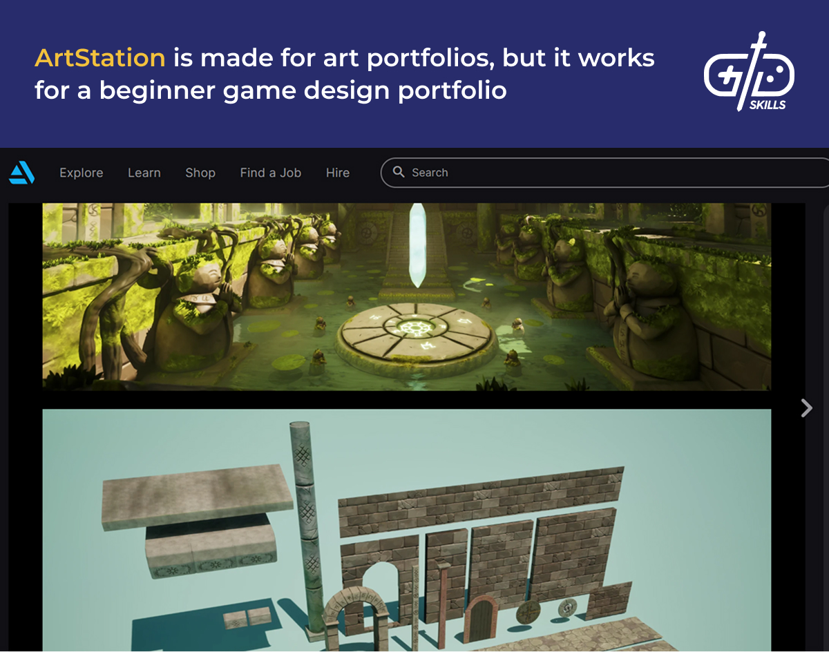 ArtStation is made for art portfolios but works for a beginner game design portfolio