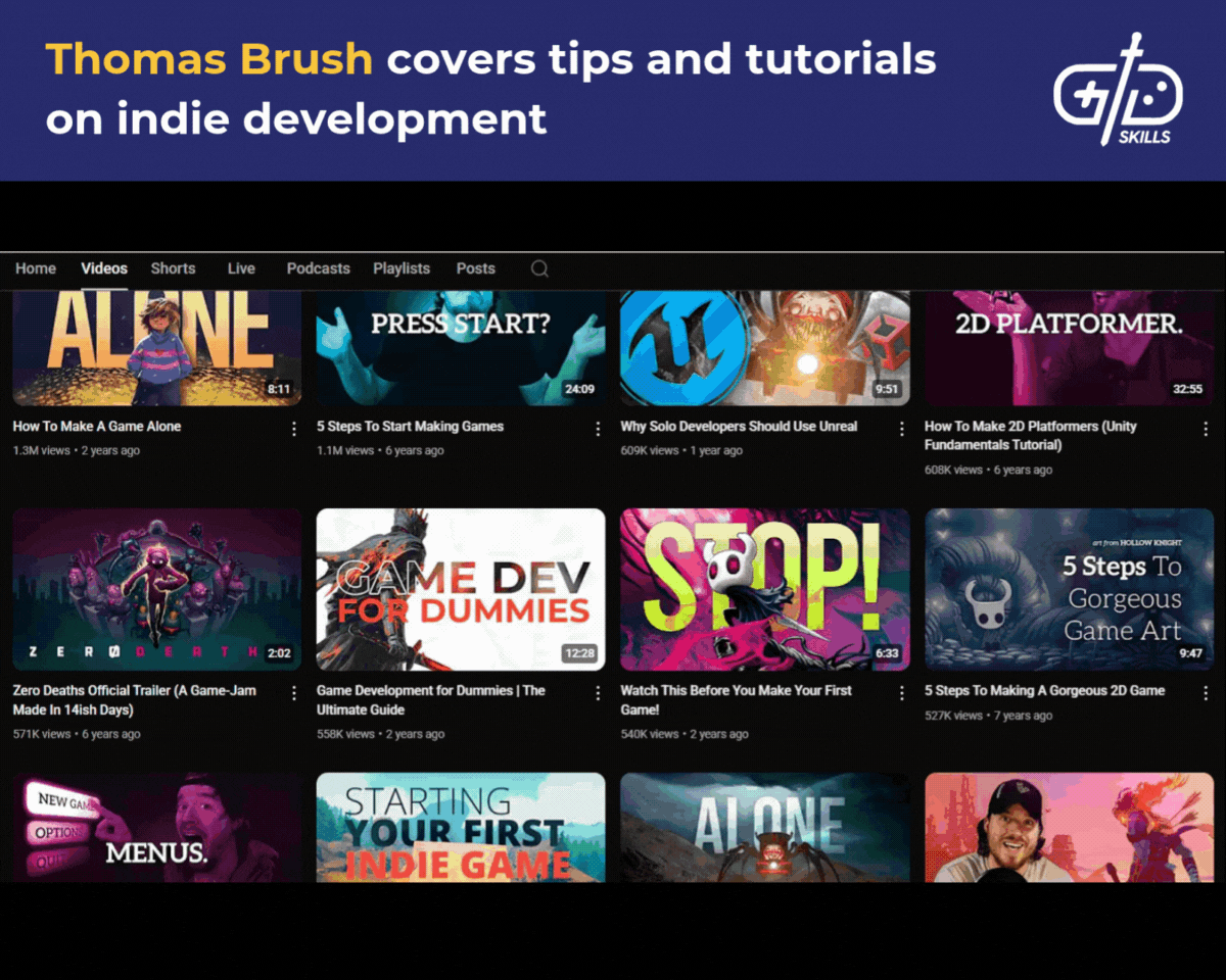 Indie dev tips and tutorials on Thomas Brush's YouTube channel