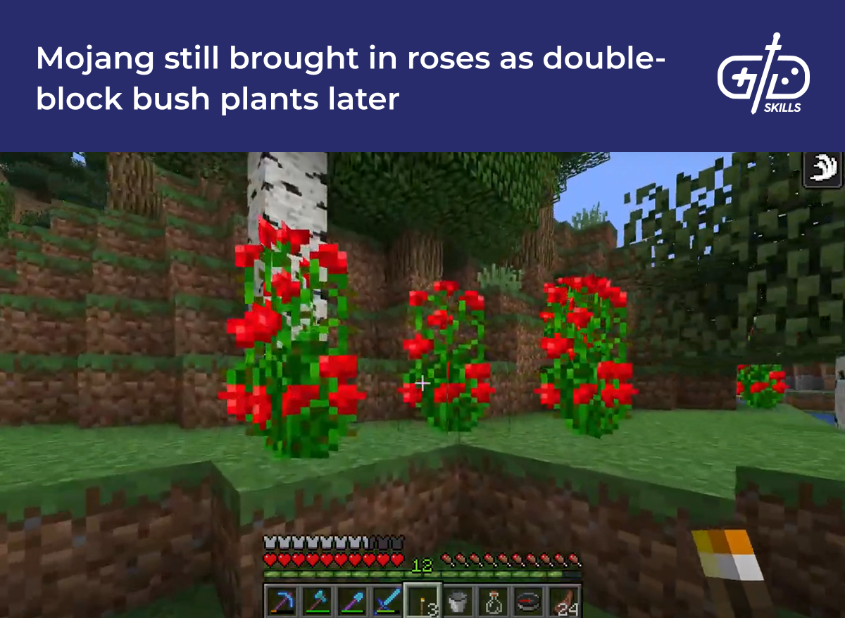 Mojang still brought in roses as double-block bush plants later