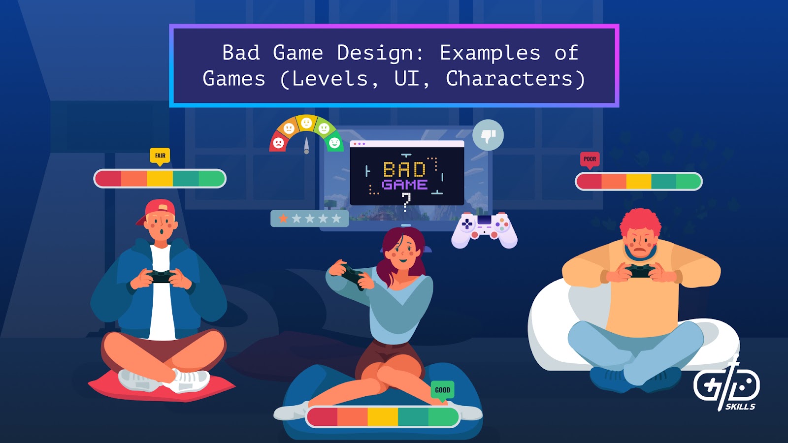Bad Game Design: Examples of Games (Levels, UI, Characters)