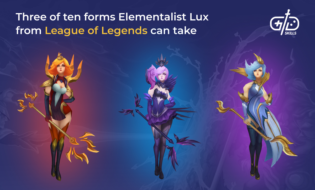 Elementalist Lux forms in League of Legends