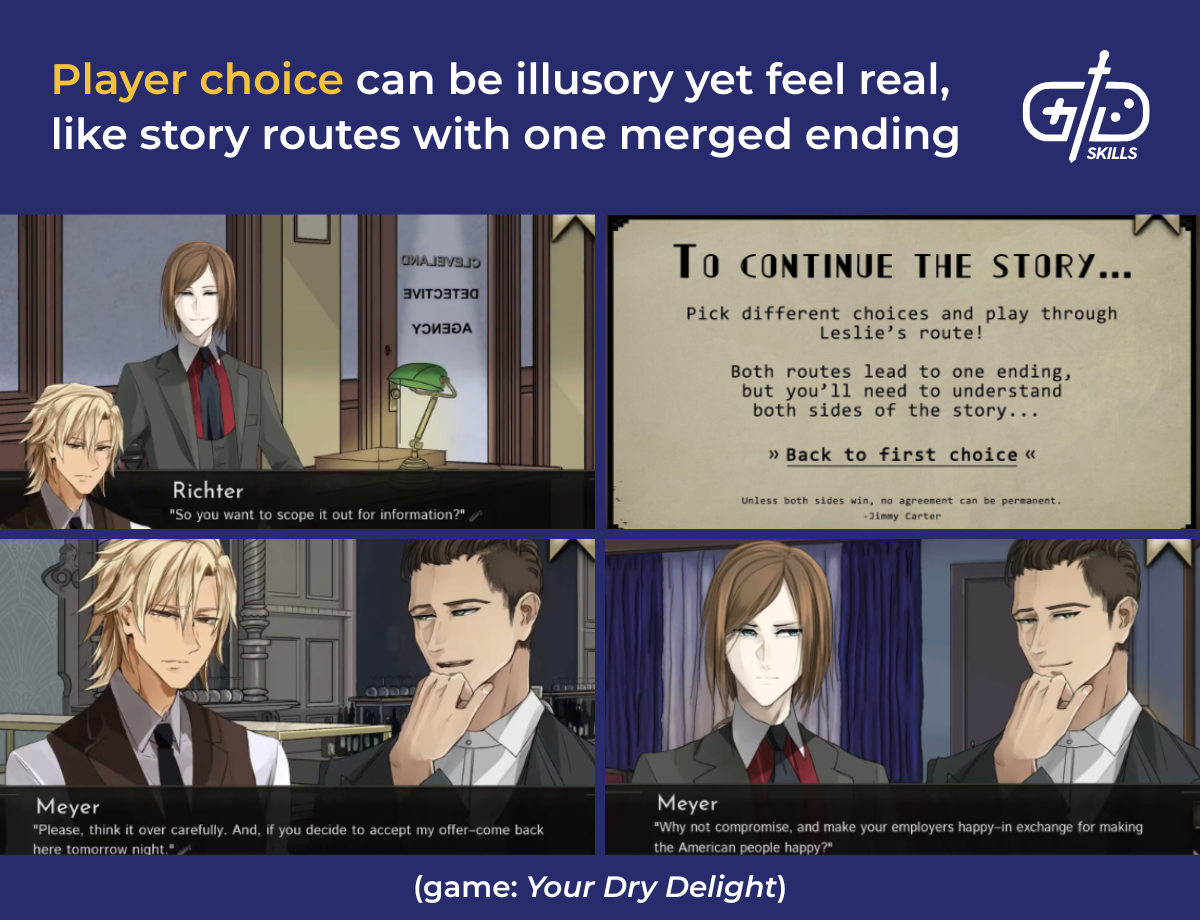 Player choice can be illusory yet feel real, like story routes with one merged ending