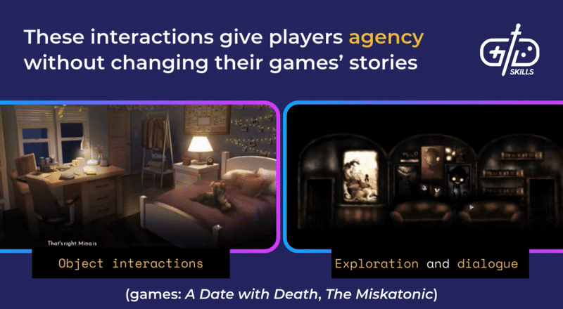 These interactions give players agency without changing their games' stories