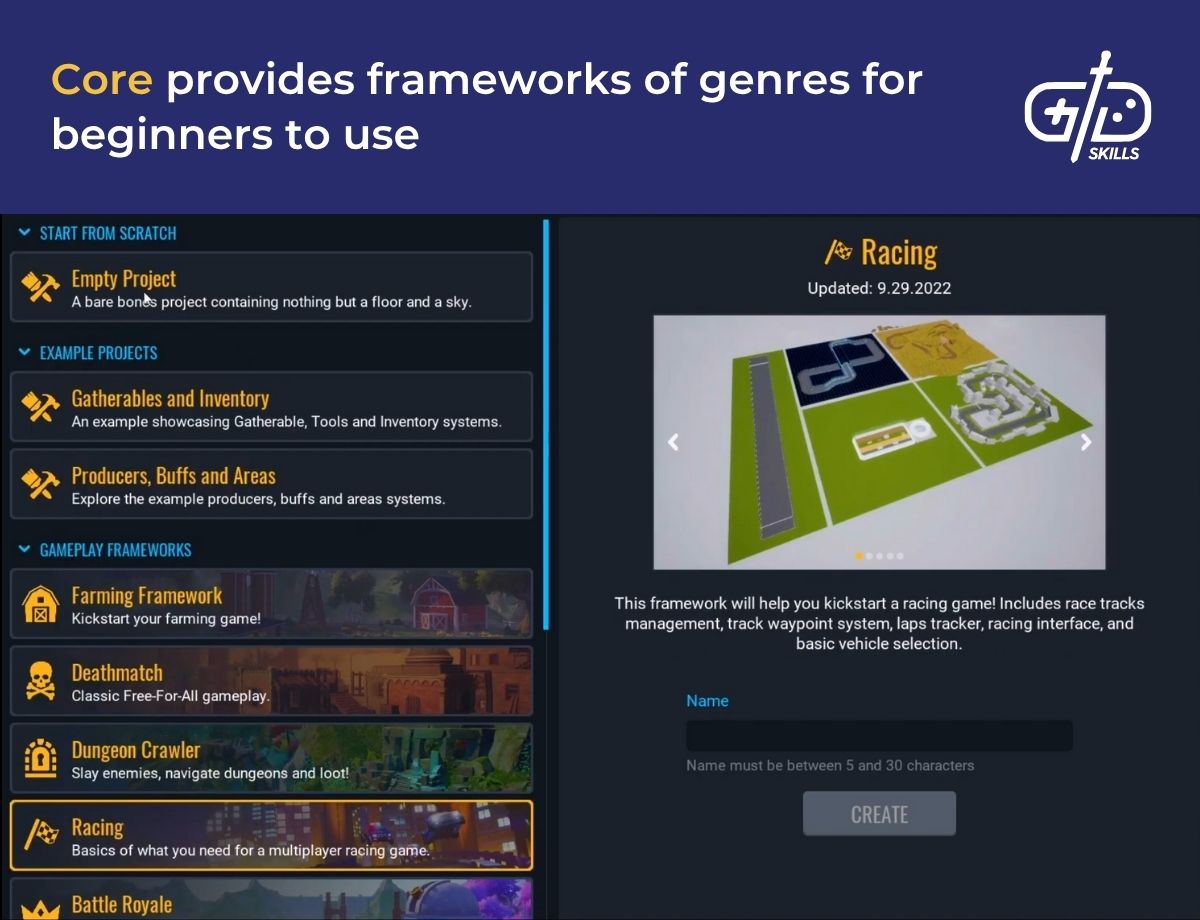 Core provides frameworks of genres for beginners to use