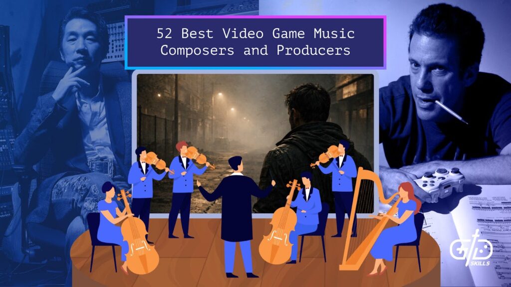 52 Best Video Game Music Composers and Producers 2