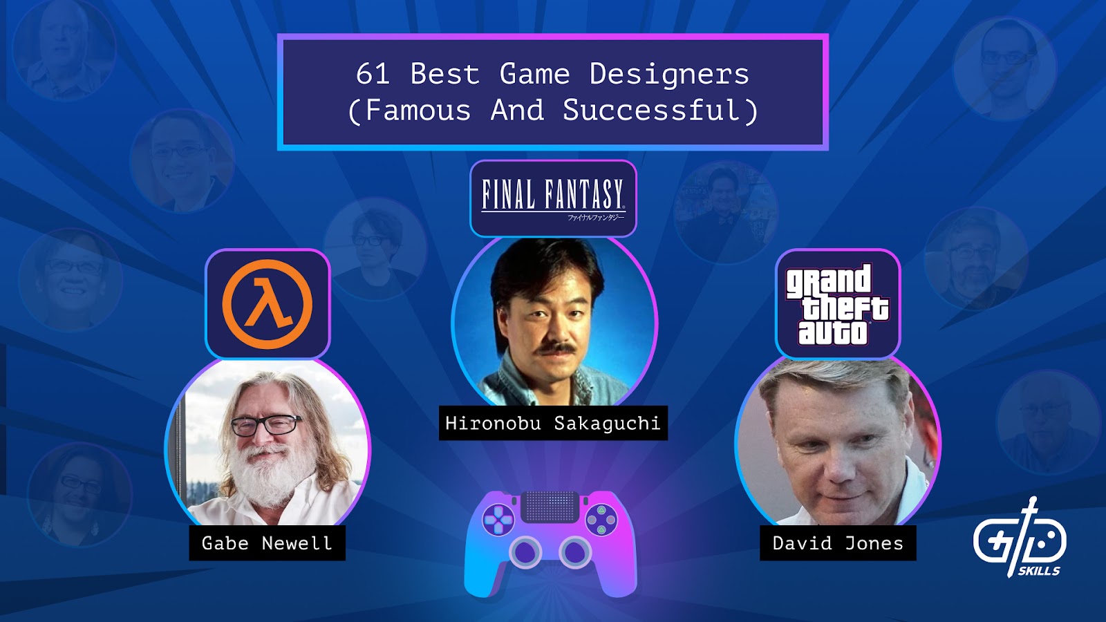 61 Best Game Designers (Famous and Successful)