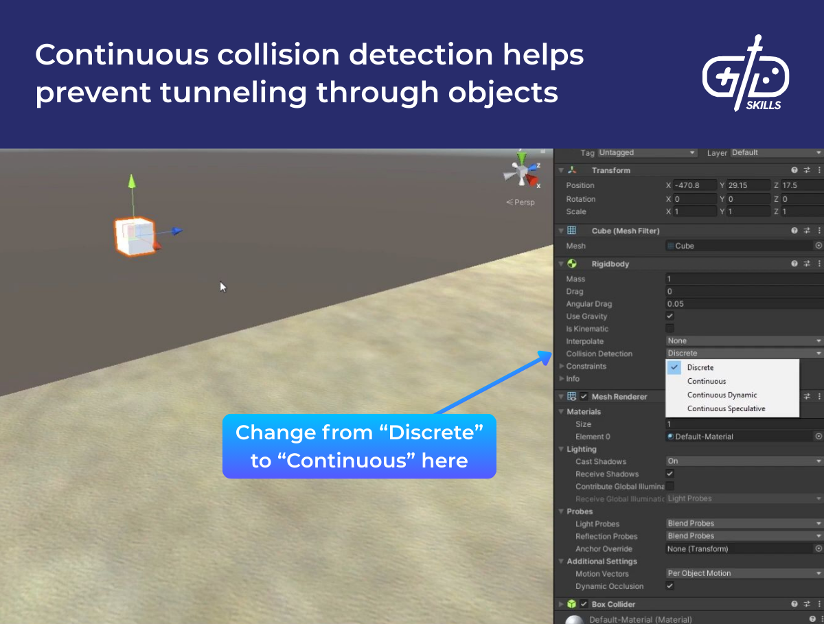 Continuous collision detection helps prevent tunneling through objects