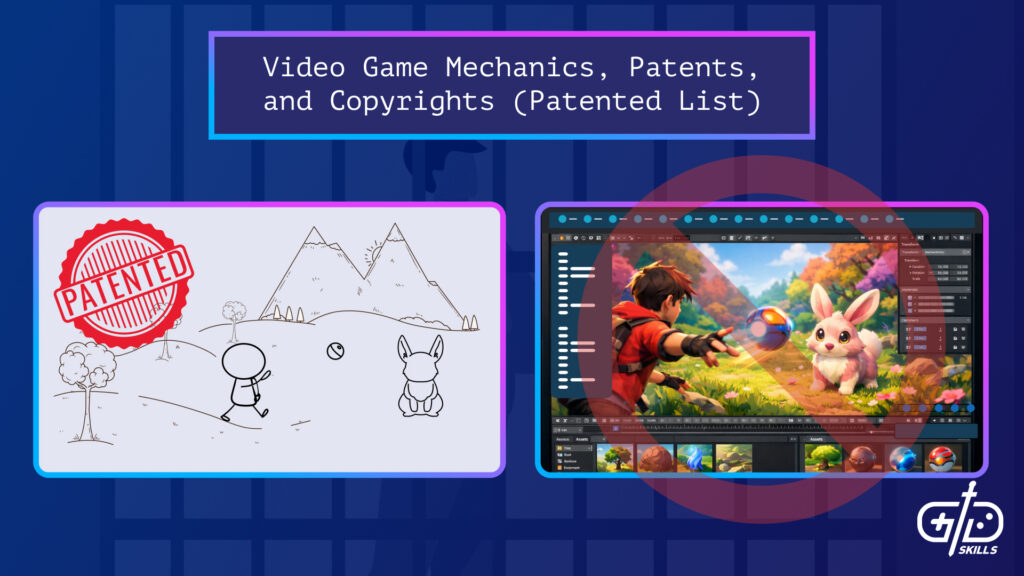 Video Game Mechanics, Patents, and Copyrights (Patented List)