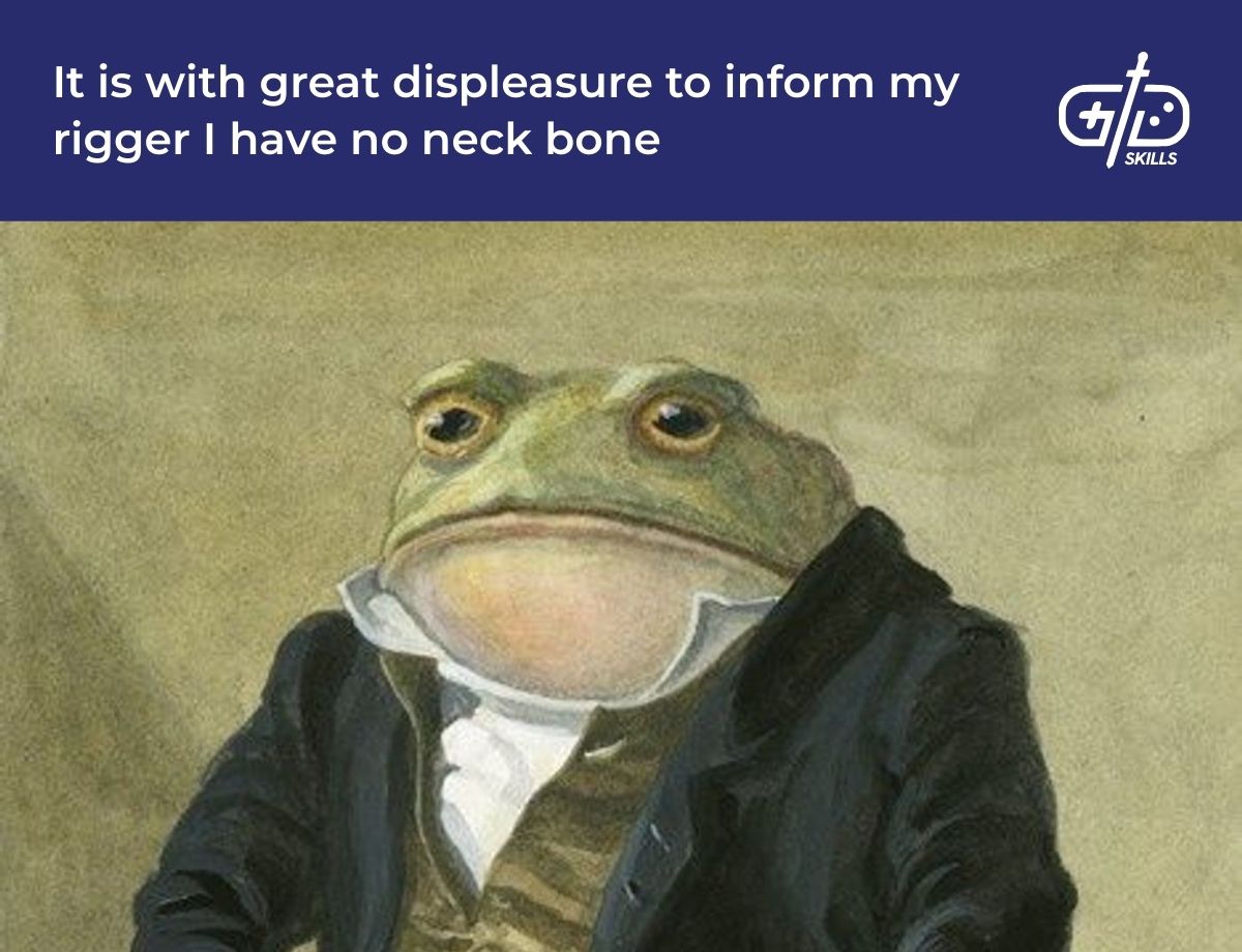 It is with great displeasure to inform my rigger I have no neck bone