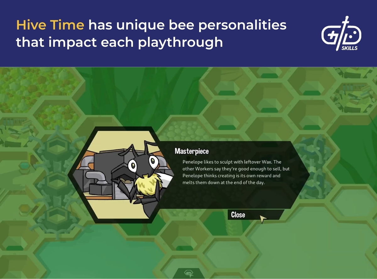 Hive Time has unique bee personalities that impact each playthrough