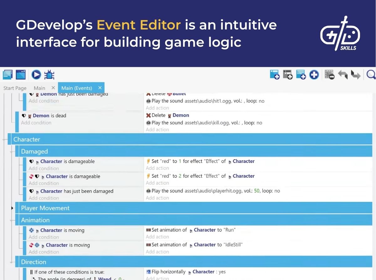 GDevelop's Event Editor is an intuitive interface for building game logic