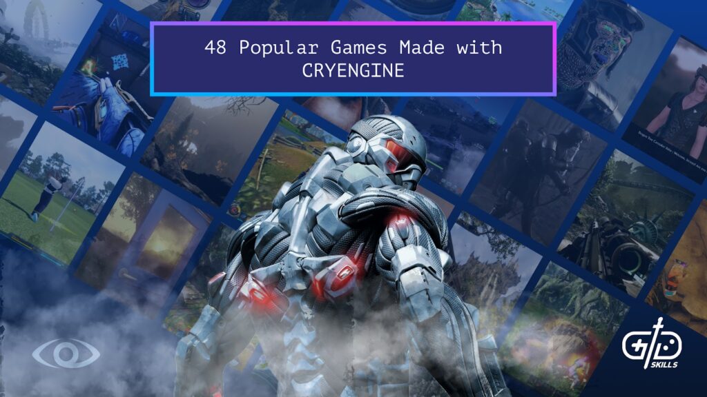 48 Popular Games Made with CRYENGINE