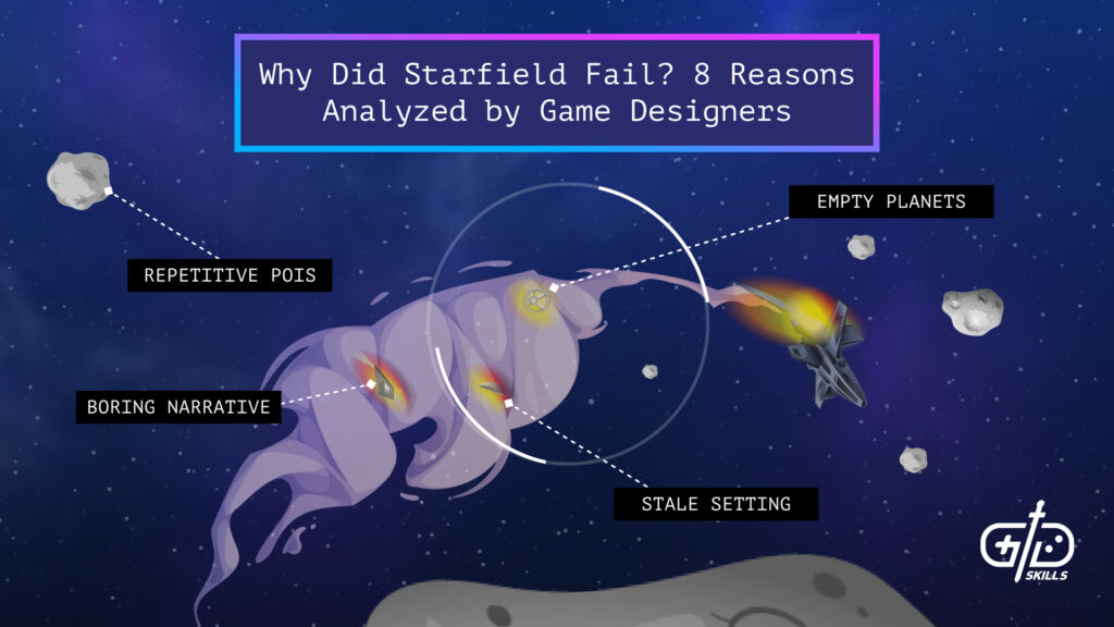 Why Did Starfield Fail - 8 Reasons Analyzed by Game Designers