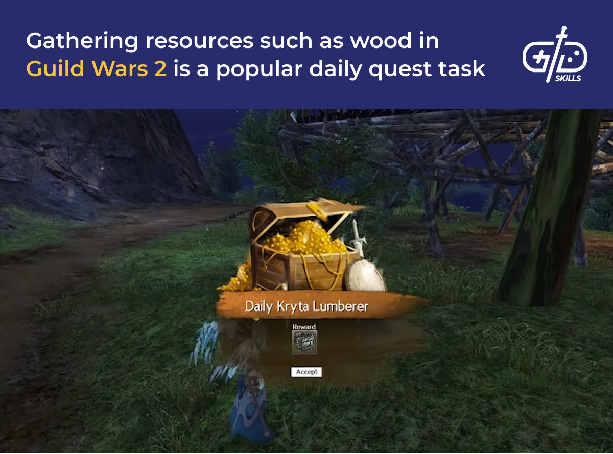 Gathering resources such as wood in Guild Wars 2 is a popular daily quest task