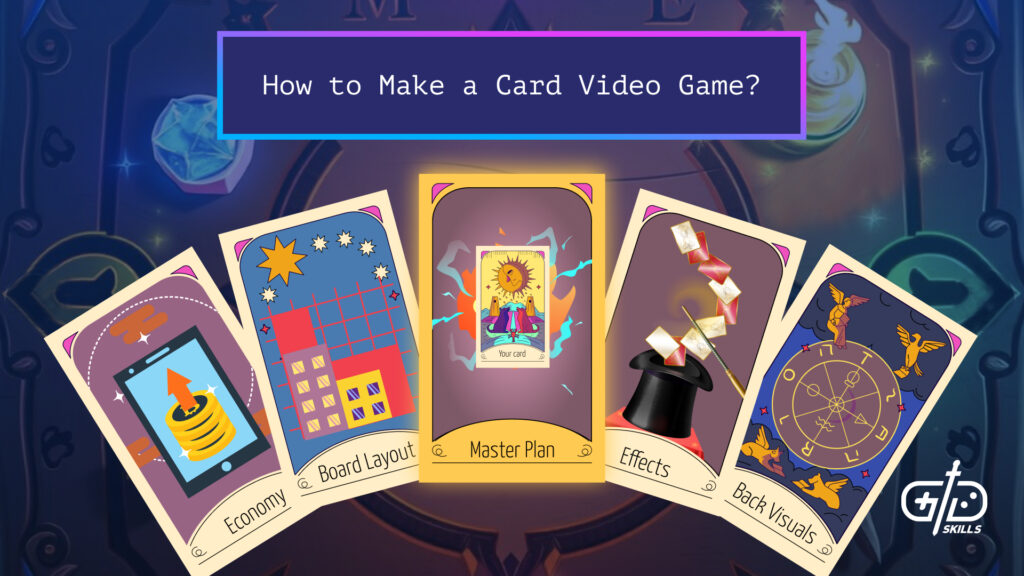 How to Make a Card Game?